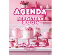 Agenda Repostera 2026: Planifica - Hornea - Vende