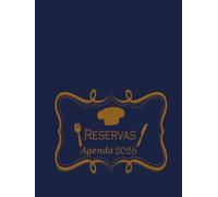 Agenda Reservas 2026: Planificador de reservas 2026 - Ideal para restaurantes, bares y cafeterías -Planificador Diario Ideal para restaurantes, ... pubs o bistros | 365 dias | 1 día = 1 página