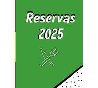 Agenda Reservas Restaurante 2025: Dietario Libro Reservas Restaurante 2025 | Gran Formato A4 (21 x 29,7 cm) | Fecha - Hora - Nombre - Teléfono - Número de Personas - Notas