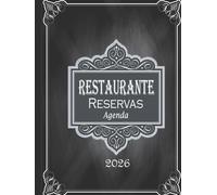 Agenda Reservas Restaurante 2025: Libro profesional de reservas 2026 - Organiza tus turnos, clientes y eventos |1 día = 1páginas,365 días ,Calendario ... - A4 - Restaurante, Hotel, Bistró, Cafetería