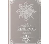 Agenda Reservas Restaurante 2026: Planificador de reservas 2026 - Ideal para restaurantes, bares y cafeterías -Planificador Diario Ideal para ... pubs o bistros | 365 dias | 1 día = 1 página