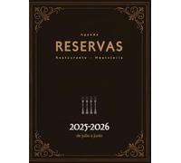 Agenda Reservas Restaurante - Hostelería: De julio a junio | 1 página = 1 día | Planificador de reservas diario para 365 días | Formato A4 tapa dura