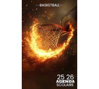 Agenda Scolaire 2025 2026 Basketball: Organiseur journalier │ Ballon de Basket │ 1 page par jour │ Rentrée des élèves sportifs │ Primaire, Collège, Lycée, Étudiant │ Fille, Garçon
