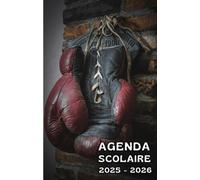 Agenda scolaire 2025 - 2026 : cahier de texte et de devoirs pour étudiants, élèves de primaire, collège et lycée - Couverture gants de boxe