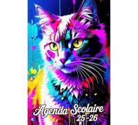 Agenda Scolaire 2025 - 2026 | Chat: Organisateur hebdomadaire | De septembre 2025 à juillet 2026 | Pour les garçons et les filles de l'école primaire, ... du lycée | Deux jours par page | Format A5.