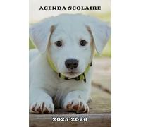 Agenda Scolaire 2025 2026 Chien: Planificateur journalier garçon fille collège primaire | 2 Jours Par Page | De Septembre 2025 à Août 2026 | Contacts | Emploi du temps | Format Pratique A5 | 215 Pages