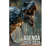 Agenda Scolaire 2025-2026: Dinosaure | Journalier (une page par jour) | 12x17 cm | Format standard | Sept 2025 - juil 2026 | Primaire & collège | Garçon | Dragon, dino, T.Rex & Tyrannosaure