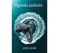 AGENDA SCOLAIRE 2025-2026 DINOSAURE: T-REX | Organisateur journalier pour filles et garçons| Deux jours par page| Etudiant, Collège et Lycée | format a5
