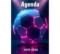 Agenda scolaire 2025-2026 Foot: Organisateur et Planificateur Journalier - 2 jours par page - Format 14,8 x 21 cm | Passionné de football