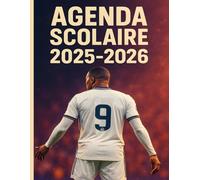 Agenda Scolaire 2025 2026 Football: Organise Ton Année Comme un Pro du Foot | pour Garçon | Sept 2025 - juil 2026 | Collège et lycée