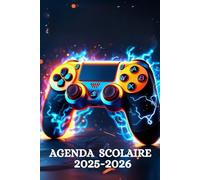 AGENDA SCOLAIRE 2025-2026 GAMER: Organisateur Journalier pour planifier une année scolaire réussie | collège, lycée pour filles et garçons !