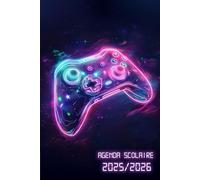 Agenda Scolaire 2025 2026 Gamer: Planificateur Bi-journalier deux jours par page | Organisateur de Sept 2025 à Juil 2026 | Pour Garçons de Primaire, ... et Lycée | Thème Gaming & geek Console Néon