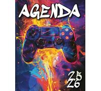 Agenda Scolaire 2025 2026 Gaming: Couverture Gamer & Manette de Jeux Vidéo pour Garçon, Organiseur Scolaire 11 Mois de (Septembre 2025/Juillet 2026) ... - Planificateur Journalier 1 Jour Par Page