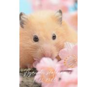 AGENDA SCOLAIRE 2025-2026 HAMSTER: Pour les amoureux des animaux| 219 pages : 2 jours par page avec citations motivantes