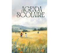 Agenda Scolaire 2025-2026 - L’Organisateur Complet : Objectifs, Vision et Gratitude avec Planification Flexible, Suivi des Habitudes, Résultats Scolaires et Journal Personnel