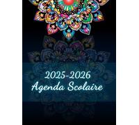 Agenda Scolaire 2025 2026: Le compagnon idéal pour une année organisée! Journalier pour Etudiant, Collège et Lycée, du 01 Août 2025 au 31 Juillet ... 8.25x11 pouce, Grand format A4, 158 Pages.