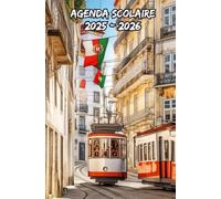 Agenda Scolaire 2025 2026 Lisbonne: Organisateur hebdomadaire De Septembre à Juillet , conçu pour les élèves du primaire, du collège, du lycée et de l'université