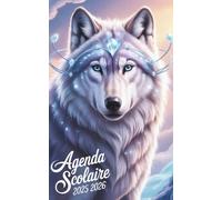 Agenda scolaire 2025 2026 Loup: Planificateur A5 - 2 jours par page - Pour élèves du Primaire au Lycée garcon et fille - Animaux