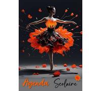 Agenda scolaire 2025-2026: Organisateur et Planificateur Journalier pour fille | 1 Jour Par Page avec Horaire | Girly | Couverture Danseuse