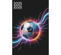 AGENDA SCOLAIRE 2025 2026: Organisez chaque jour avec style | Du 01 septembre 2025 au 31 juillet 2026 | Idéal pour le Primaire, Collège et Lycée | Foot