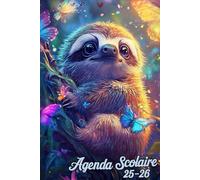 Agenda Scolaire 2025 - 2026 | Paresseux: Organisateur hebdomadaire | De septembre 2025 à juillet 2026 | Pour les garçons et les filles de l'école ... du lycée | Deux jours par page | Format A5.
