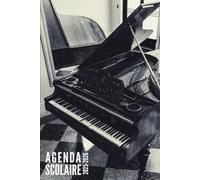 Agenda Scolaire 2025 2026: Piano - Pour Étudiants, Primaire, Collège et Lycée | De Septembre 2025 à Août 2026