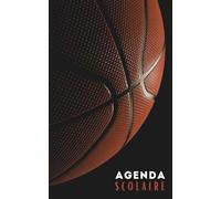 Agenda Scolaire 2025 2026: Planificateur journalier 1 Jour Par Page Pour fille et garcon - De Septembre 25 à Juillet 26 - Fourniture scolaire cm1 cm2 lycée collège étudiant - Couverture Basket