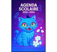 Agenda Scolaire 2025 2026: PlanificateurScolaire De Septembre À Août, Suivi D’Objectifs Et D’Habitudes - Pour L’Année Scolaire 2025-2026 Atteignez Vos Objectifs Primaires Collège Lycée