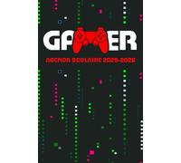 Agenda scolaire 2025-2026: Pour les Gamer | deux jours par page | Format A5 | Collège et lycée