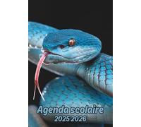 Agenda scolaire 2025 2026 Serpent: Organisateur Scolaire , Une semaine sur 2 pages , Primaire, Collège, Lycée pour Fille et Garçon , Enfant , Adulte