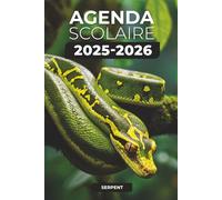 Agenda scolaire 2025/2026 - Serpent: Septembre 2025 - Juillet 2026 | Format A5 | 2 Jours par Page | Parfait pour Organiser Votre Année Scolaire