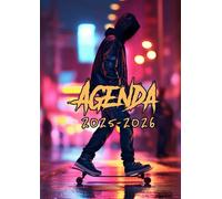 Agenda Scolaire 2025-2026: Skateboard | Journalier (une page par jour) | 12x17 cm | Format standard | Sept 2025 - juil 2026 | Primaire, collège & ... garçon | Sport | velo, skate park | Français
