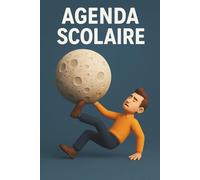 Agenda Scolaire 2025/2026 - Un Compagnon d’Organisation et d’Inspiration pour Affronter les Défis et Atteindre la Réussite avec Sérénité