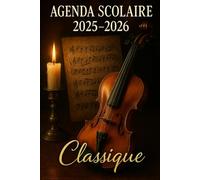Agenda Scolaire 2025 - 2026: Une page par jour pour une organisation fun et efficace, idéal pour le collège et le lycée - version Musique Classique
