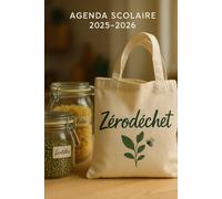 Agenda Scolaire 2025 - 2026: Une page par jour pour une organisation fun et efficace, idéal pour le collège et le lycée - version Zéro déchet