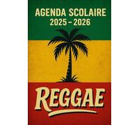 Agenda Scolaire 2025 - 2026: Une page par jour pour une organisation fun et efficace, idéal pour le collège et le lycée - version Reggae