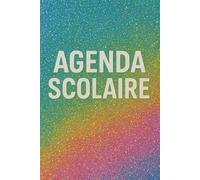 Agenda Scolaire 2025-2026 - Votre Compagnon d’Excellence : Vision, Objectifs et Gratitude avec Planification Annuelle, Mensuelle et Hebdomadaire, ... Progression Académique et Pages des Notes