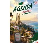 Agenda Scolaire 2026-2027: Algérie | Bi-Journalier | 13x20 cm | Format optimisé | 140 pages | mi-août 2026 - juillet 2027 | Français | Adapté à tous les niveaux | Pas cher