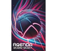 Agenda Scolaire 2026/2027: Calendrier de Septembre 2026 à Juillet 2027 - Inclu Emploi du temps, Suivi des notes, Contacts et Espace de notes - Couverture Basketball.