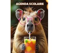 Agenda Scolaire 2026 2027 Capybara: Journalier - 1 Jour Par Page |12x17 cm | Pour filles et garçons | Français