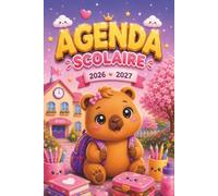 Agenda Scolaire 2026-2027 Capybara Kawaii: Journal de bord 2 jours par page | Calendriers, objectifs et résultats scolaires