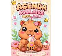 Agenda Scolaire 2026-2027: Capybara Kawaii | Journalier - 1 Jour Par Page | Format Standard 12x17 cm | Filles & garçons | animaux mignons