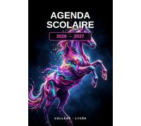 Agenda Scolaire 2026-2027: Cheval | Fille Collège et Lycée | Semainier du 31 août 2026 au 4 juillet 2027 | Devoirs par matière, vacances zones A B C, emploi du temps et ENT
