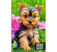 Agenda Scolaire 2026 2027 Chien: 1 jour par page A5 pour une organisation parfaite de la primaire au lycée - Couverture Yorkshire Terrier