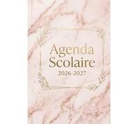 Agenda Scolaire 2026-2027: Design marbre rose et doré, couverture esthétique minimaliste, organisation collège lycée étudiant 2026-2027