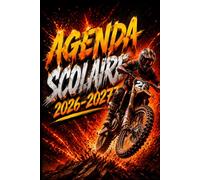Agenda Scolaire 2026-2027: Deux jours par page , De septembre à juin , Idéal pour les élèves du primaire, collège et lycée , Thème MOTO