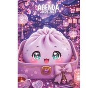 agenda scolaire 2026 2027 Dumpling: Bao, Kawaii, Cute, Girly | Une page par jour, Journalier | De Septembre à Juillet | Pour Ecole Primaire, Collège, ... cm | Pour les Fans de Kawaii, Manga Animé
