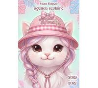 Agenda Scolaire 2026-2027 Fille: Animaux ( Chat ) - Journalier Un Jour Par Page en Français - pour École Primaire (CP, CE1, CE2, CM1, CM2) Enfant 6, ... A5 Pratique - Couverture Souple Sans Spirale.