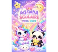 Agenda Scolaire 2026/2027 fille: Gardez le cap sur vos priorités et organisez vos journées avec simplicité grâce à notre Planificateur Quotidien, ... │ Élementaire, Collège, Lycée Motif Licorne