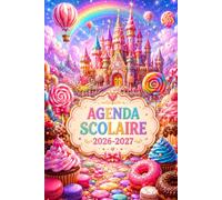Agenda Scolaire 2026/2027 fille: Gardez le cap sur vos priorités et organisez vos journées avec simplicité grâce à notre Planificateur Quotidien 1 ... et pratique format A5 couverture souple
